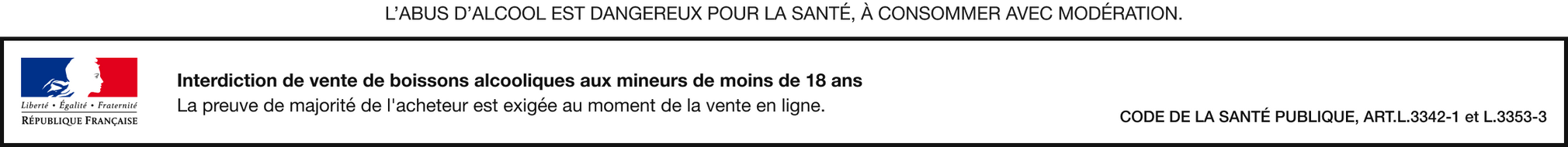 Interdiction de vente de boissons alcooliques aux mineurs de moins de 18 ans. La preuve de majorité de l'acheteur est exigée au moment de la vente en ligne. Code de la santé publique, articles L.3342-1 et L.3353-3.